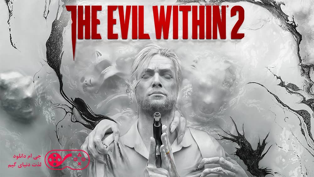 دانلود بازی The Evil Within 2 برای کامپیوتر