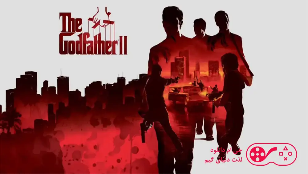 دانلود بازی The Godfather 2 برای کامپیوتر